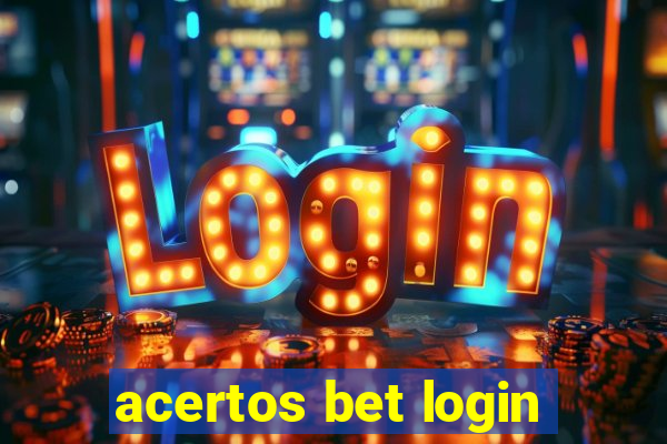 acertos bet login